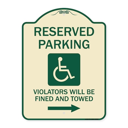Reserved Parking Violators Will Be Fined And Towed Heavy-Gauge Aluminum Architectural Sign